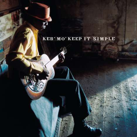 Keb' Mo' (Kevin Moore): Keep It Simple, CD