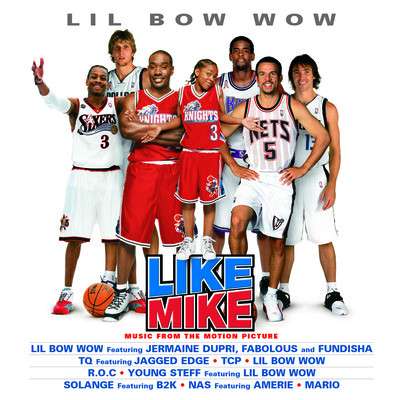 O. S. T.: Like Mike ( Lil Bow Wow, CD