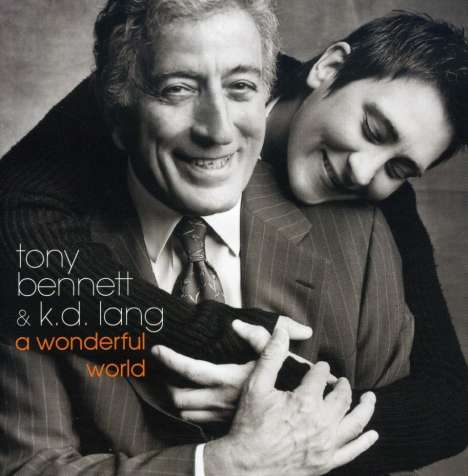 k. d. lang: Wonderful World (mit Tony Bennett), CD
