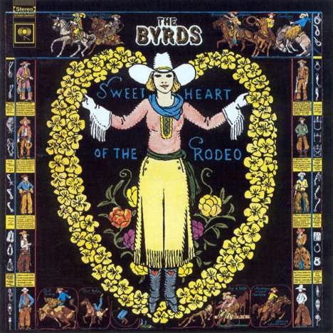 The Byrds: Sweetheart of the Rodeo (Legacy Edition), 2 CDs