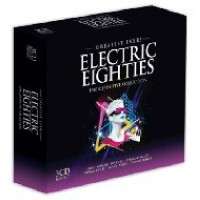 Greatest Ever: Electric Eighties, 3 CDs