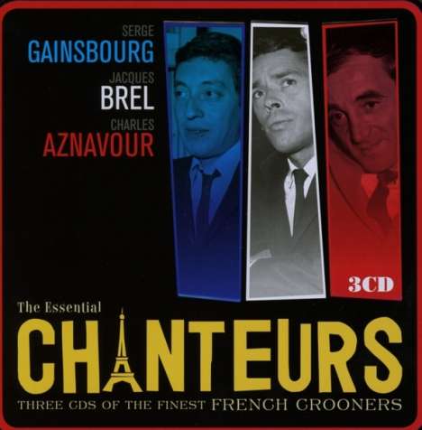 The Essential Chanteurs (Metallbox Edition), 3 CDs