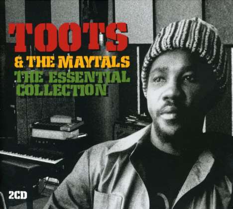Toots &amp; The Maytals: Essential Collection, 2 CDs