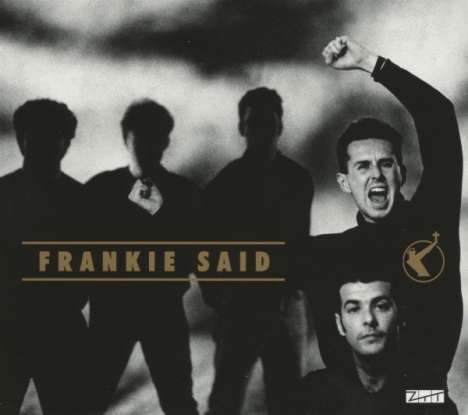 Frankie Goes To Hollywood: Frankie Said: The Best Of Frankie Goes To Hollywood, CD
