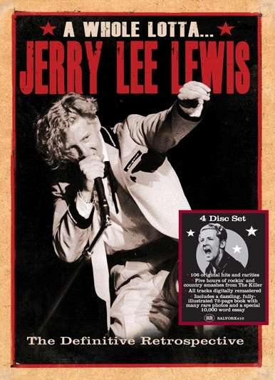 Jerry Lee Lewis: A Whole Lotta...: The Definitive Retrospection, 4 CDs