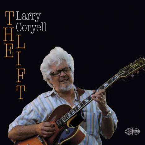Larry Coryell (1943-2017): The Lift, CD