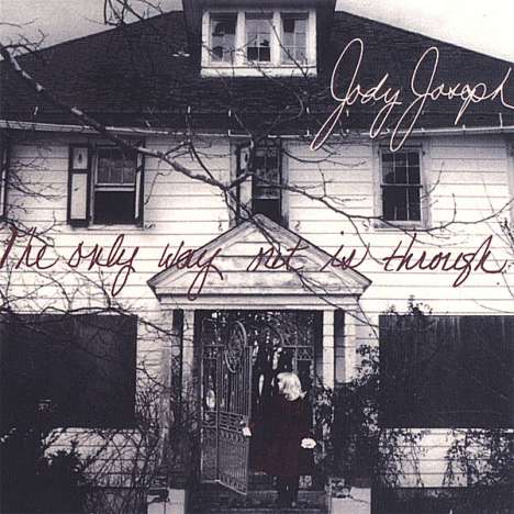 Jody Joseph: Only Way Out Is Through, CD