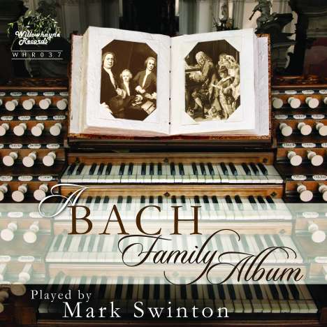Mark Swinton - Bach Family Album, CD