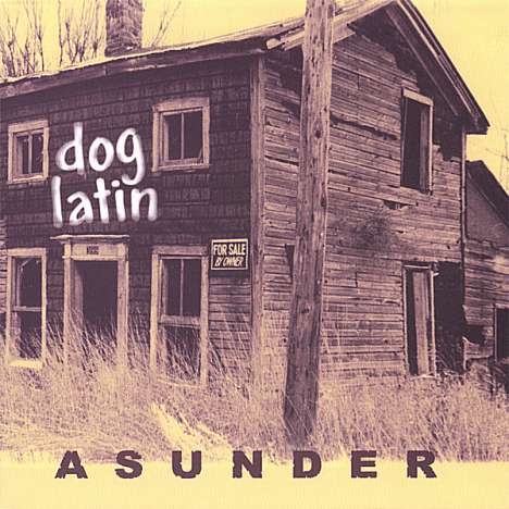 Dog Latin: Asunder, CD