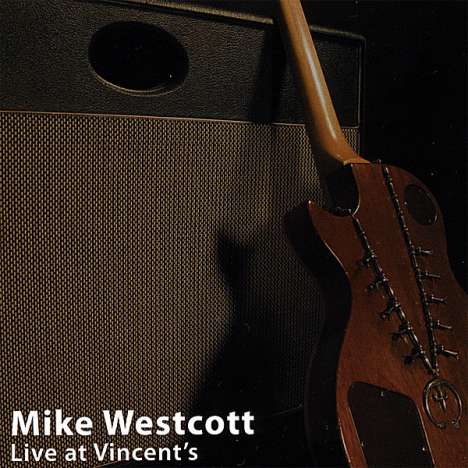 Mike Westcott: Live At Vincent's, CD