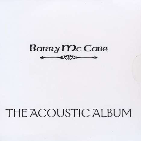 Barry McCabe: The Acoustic Album, CD