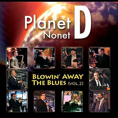Planet D Nonet: Blowin' Away The Blues Vol. 2, CD
