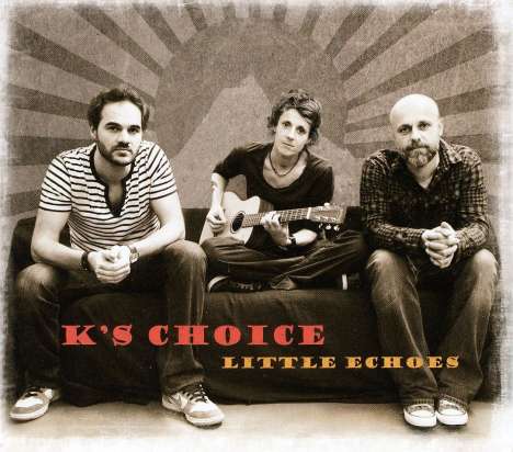K's Choice: Little Echoes, CD
