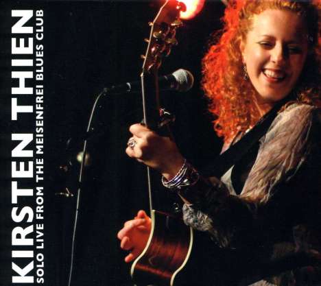 Kirsten Thien: Solo Live From The Meisenfrei Blues Club 2012, CD