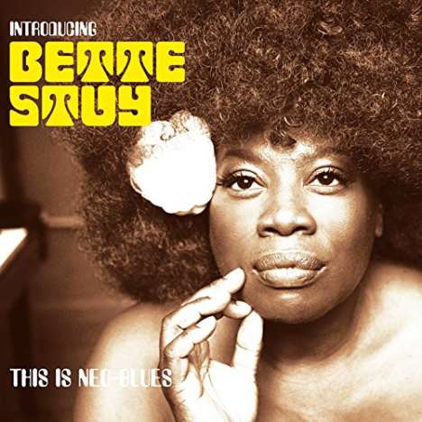 Bette Stuy: Introducing Bette Stuy: This Is Neo-Blues, CD
