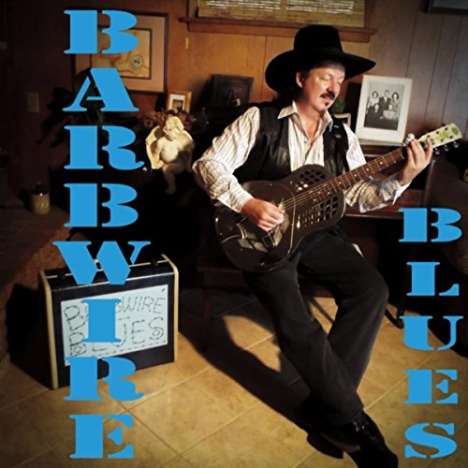 Barbwire: Barbwire Blues, CD