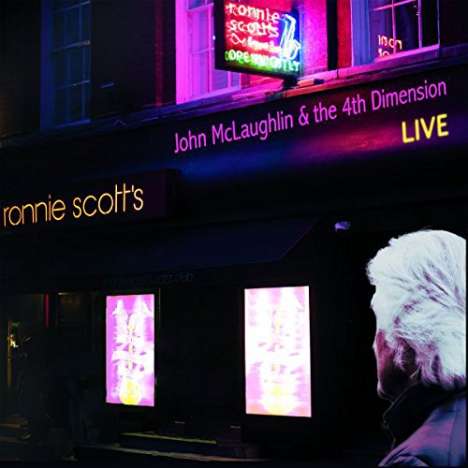 John McLaughlin (geb. 1942): Live At Ronnie Scott's 2017, CD