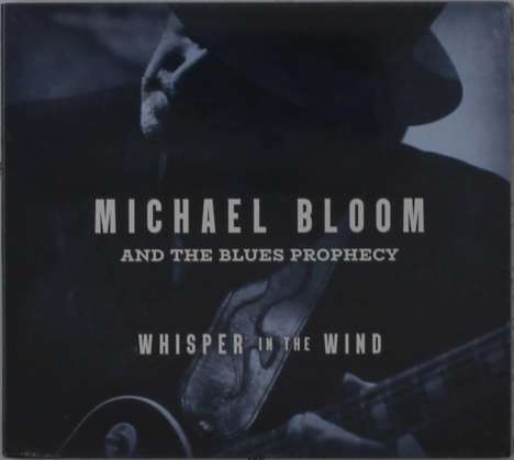 Michael Bloom: Whisper In The Wind, CD