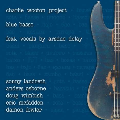 Charlie-Project- Wooton: Blues Basso, CD