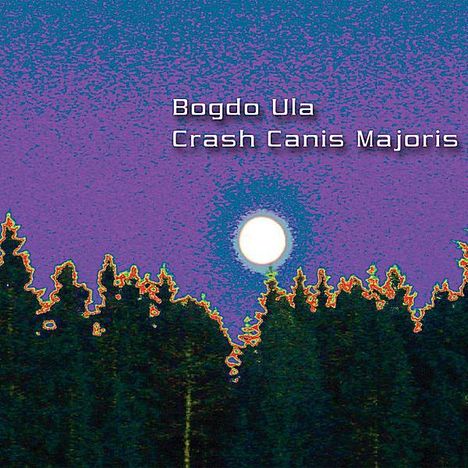 Bogdo Ula: Crash Canis Majoris, CD