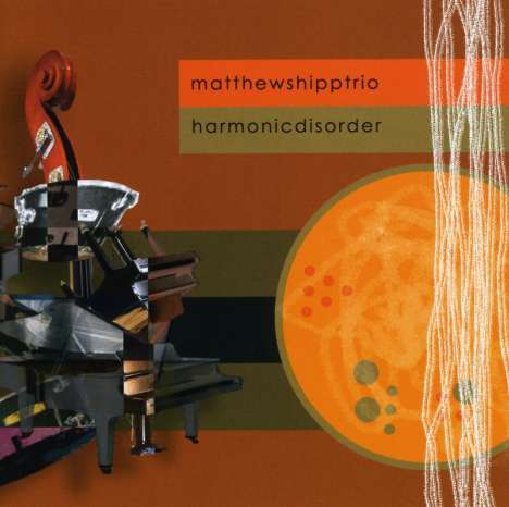 Matthew Shipp (geb. 1960): Harmonic Disorder, CD