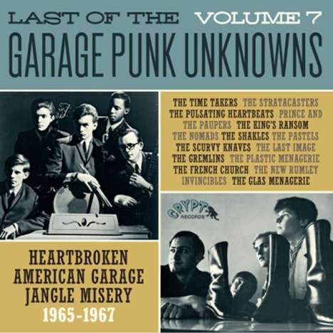 Last Of The Garage Punk Unknowns Vol.7, LP