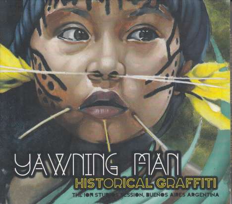 Yawning Man: Historical Graffiti, CD