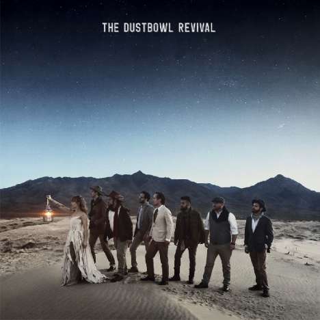 The Dustbowl Revival: The Dustbowl Revival, LP