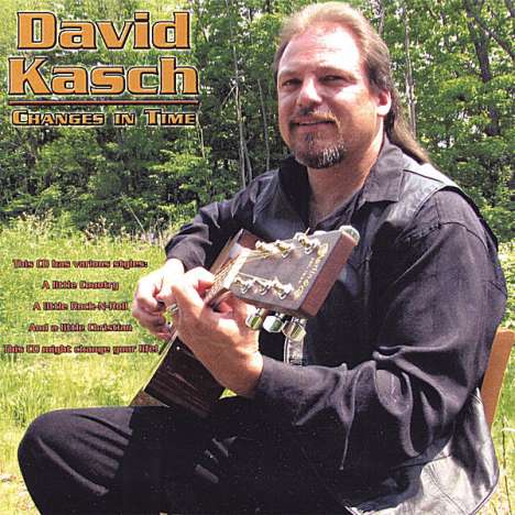 David Kasch: Changes In Time, CD