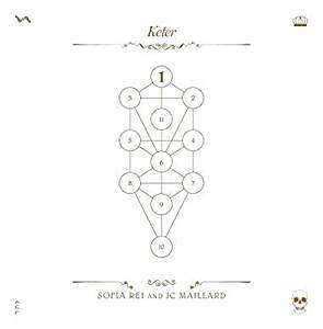 Sofía Rei &amp; JC Maillard: The Book Beri'ah 1: Keter, CD
