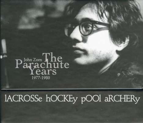 John Zorn (geb. 1953): 1977 - 1980: The Parachute Years, 7 CDs