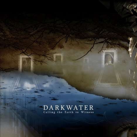 Darkwater: Calling The Earth To Witness (Remastered), CD