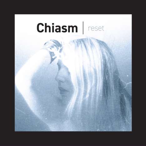 Chiasm: Reset, LP