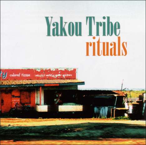 Yakou Tribe: Rituals, CD