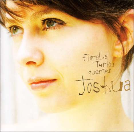 Fjoralba Turku: Joshua, CD