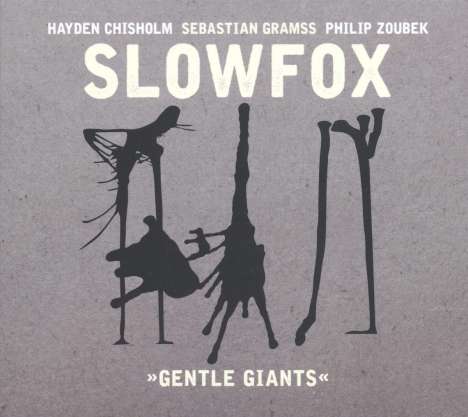 Slowfox: Gentle Giants, CD
