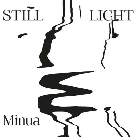 Minua: Still Light, CD