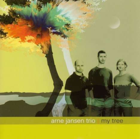 Arne Jansen (geb. 1975): My Tree, CD