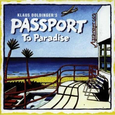 Passport / Klaus Doldinger: Passport To Paradise, CD