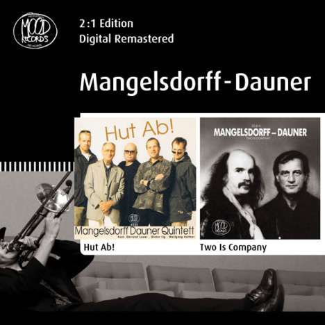Albert Mangelsdorff &amp; Wolfgang Dauner: Hut ab! / Two Is Company, 2 CDs