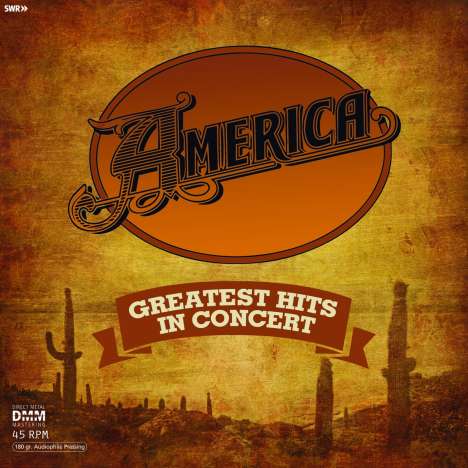 America: Greatest Hits In Concert (180g) (45 RPM), 2 LPs