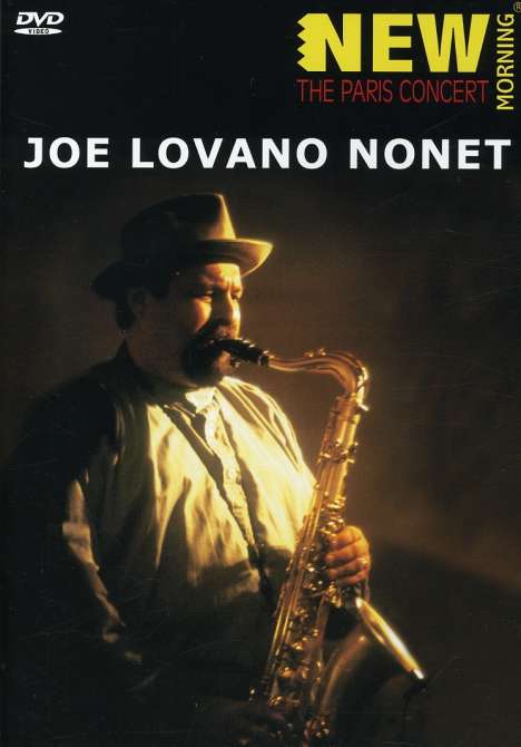 Joe Lovano (geb. 1952): The Paris Concert - 19.2.2001, DVD