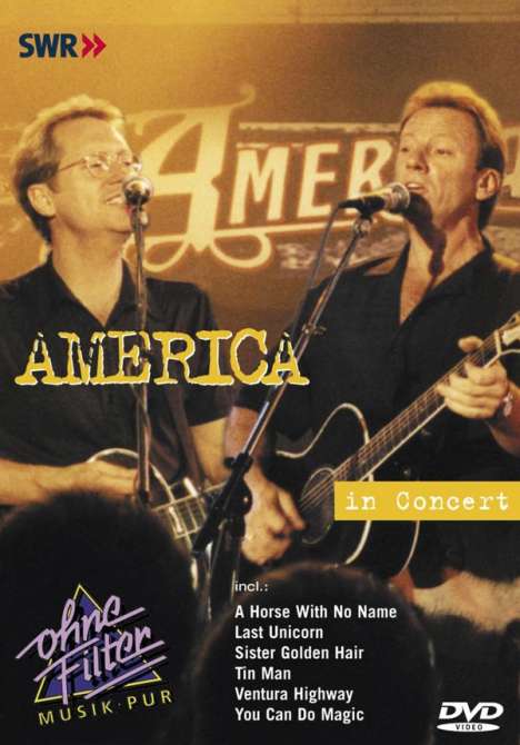 America: In Concert - Ohne Filter (16.06.1999), DVD