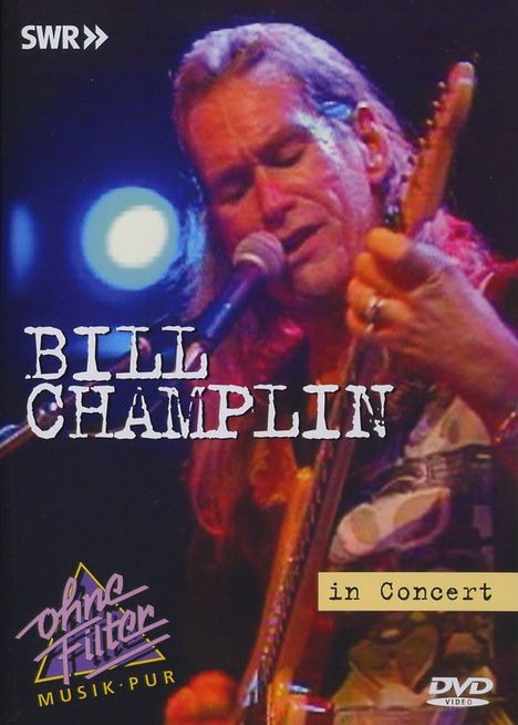Bill Champlin: In Concert - Ohne Filter 1993, DVD