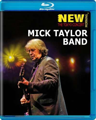 Mick Taylor: New Morning: Tokyo Concert, Blu-ray Disc