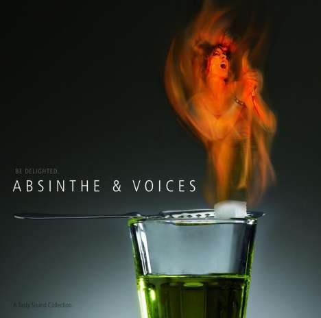 Absinthe &amp; Voices, CD