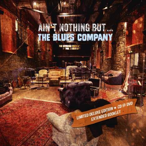 Blues Company: Ain't Nothing But ... (Limited Deluxe Edition) (CD + DVD) + 4 Track Bonus-CD exklusiv für jpc, 1 CD und 1 DVD