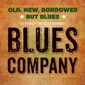 Blues Company: Old, New, Borrowed But Blues (180g) (Limited Edition) (signiert, exklusiv für jpc), 2 LPs