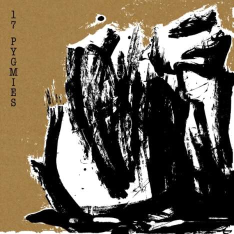 17 Pygmies: Jedda By The Sea / Captured In Ice, 2 CDs