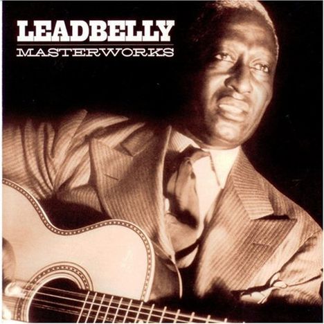 Leadbelly (Huddy Ledbetter): Masterworks, CD